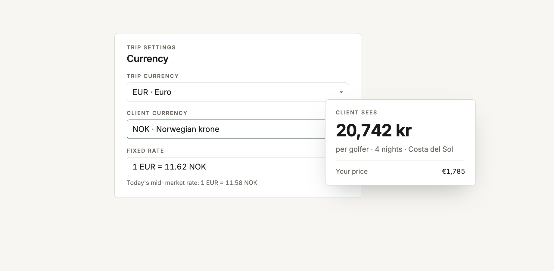 Trip currency in euros and client currency in Norwegian kroner, with the fixed rate